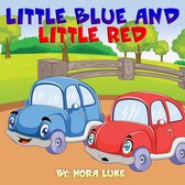 Bedtime children's books for kids, early readers - Little Blue and Little Red