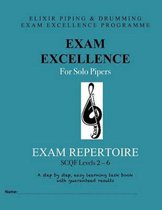 Exam Excellence for Solo Pipers: Exam Repertoire