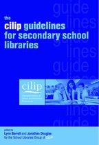 The CILIP Guidelines for Secondary School Libraries