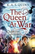 Chronicles Of The Tempus Queen At War