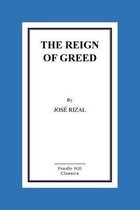 The Reign of Greed