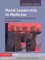 Moral Leadership in Medicine