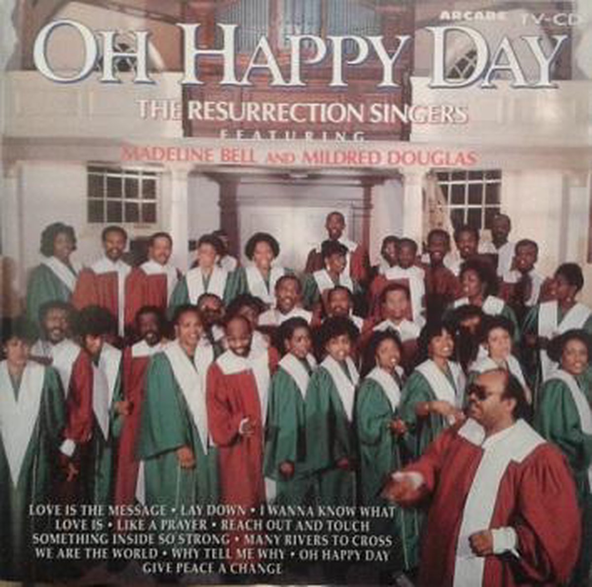 The Resurrection Singers Ft. Madeline Bell & Mildred Douglas - OH HAPPY DAY