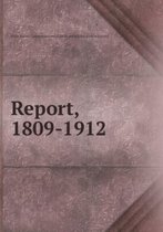 Report 1809-1912