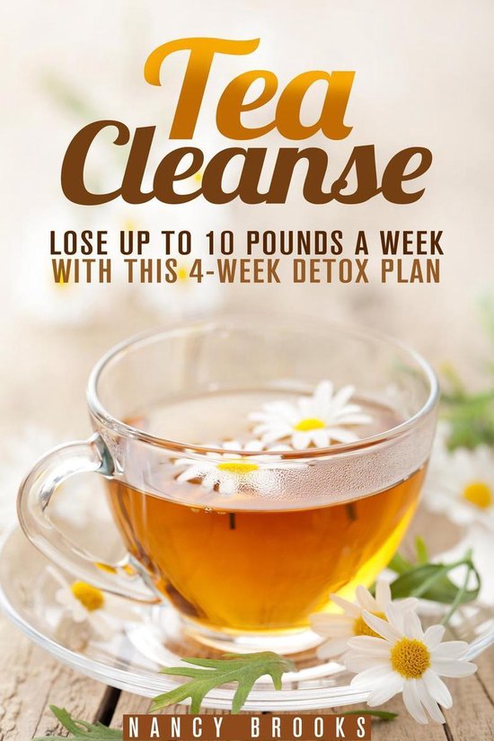 Weight Loss and Fruit-Infused Water - Tea Cleanse: Lose Up t ... - cover