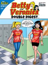 Betty & Veronica Double Digest 210 - Betty And Veronica Double Digest #210