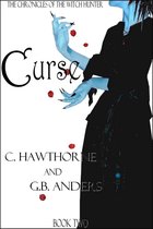 The Chronicles of the Witch Hunter 2 - Curse (The Chronicles of the Witch Hunter, Book 2)