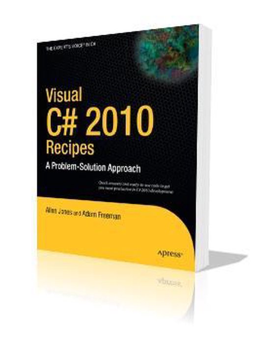 Visual C# 2010 Recipes, Allen Jones | 9781430225256 | Boeken | bol.com