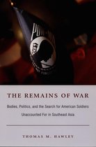 Politics, History, and Culture - The Remains of War