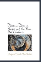 Treasure Trove in Gasp and the Baie Des Chaleurs