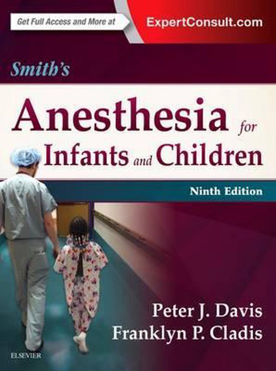 Boek 'Smith's Anesthesia for Infants and Children', negende editie, met een arts en een kind op de gang.