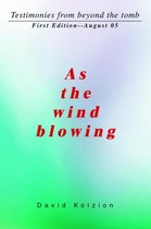 As The Wind Blowing