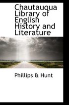 Chautauqua Library of English History and Literature