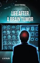 Life After a Brain Tumor
