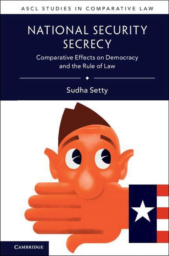 ASCL Studies in Comparative Law - National Security Secrecy - cover