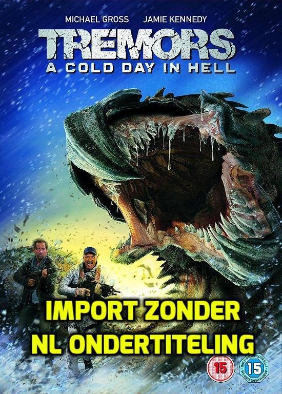 Tremors: A Cold Day in Hell (Import)