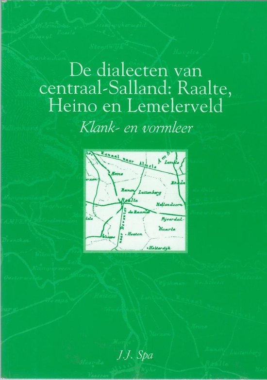 De dialecten van CentraalSalland 9789066972117 J.J. Spa Boeken bol