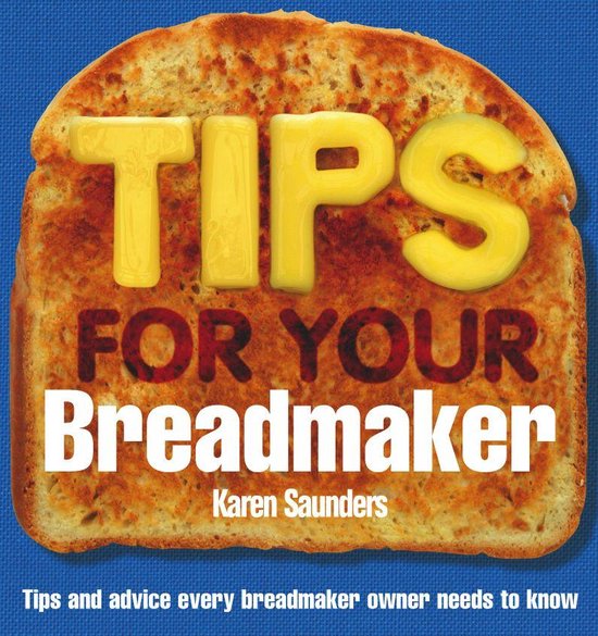 Tips for Your Breadmaker - cover