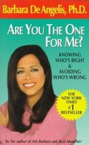 Are You the One for Me?: Knowing Who's Right & Avoiding Who's Wrong