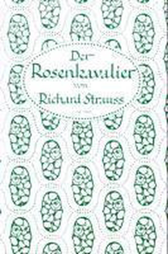 Der Rosenkavalier. Libretto
