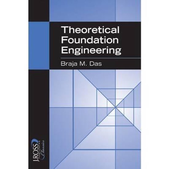 Theoretical Foundation Engineering 9781932159714 Braja Das Boeken