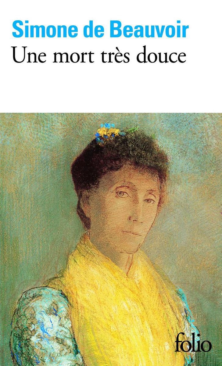 De Quoi Est Morte Simone De Beauvoir bol.com | Une mort très douce (ebook), Simone de Beauvoir
