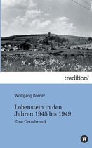 Lobenstein in Den Jahren 1945 Bis 1949