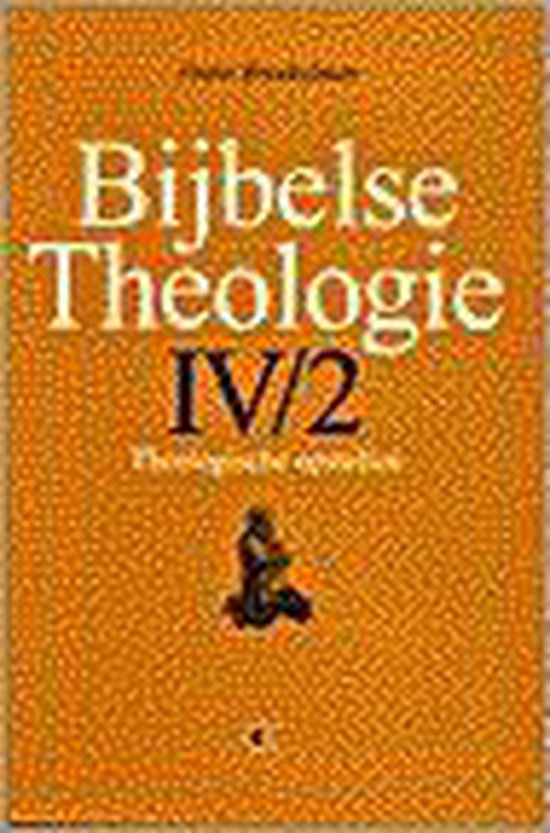 Bijbelse theologie IV 2 - T...