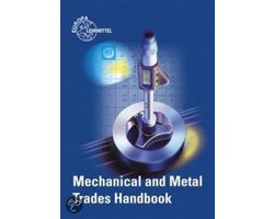 Mechanical And Metal Trades Handbook