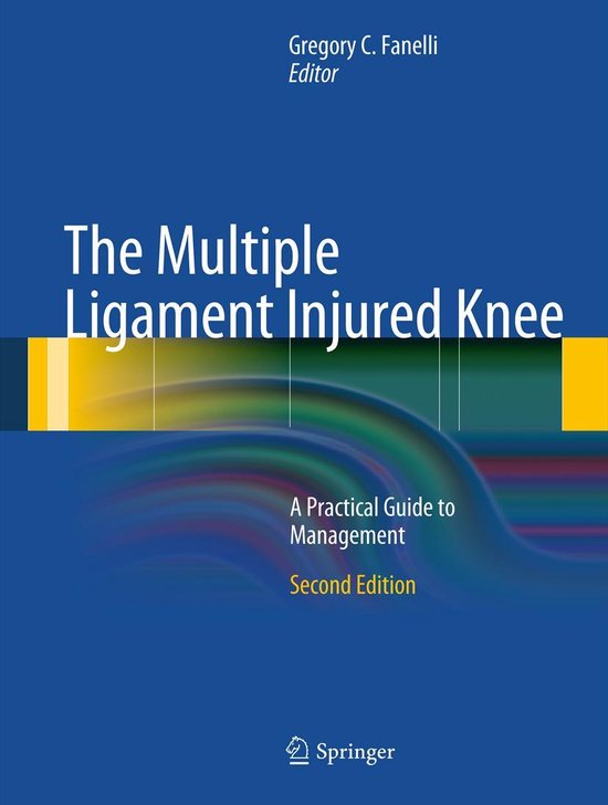 The Multiple Ligament Injured Knee - cover