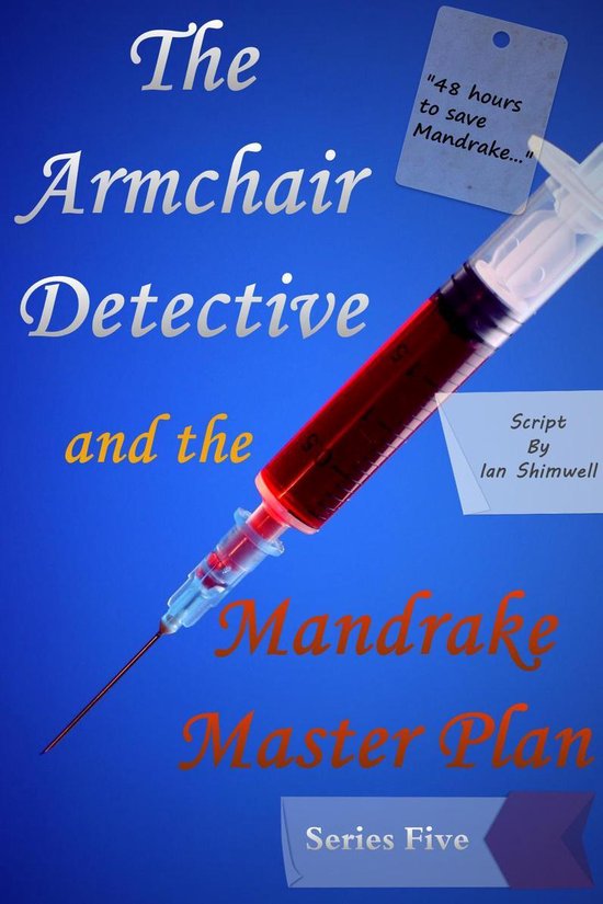 The Armchair Detective 20 The Armchair Detective and the Mandrake