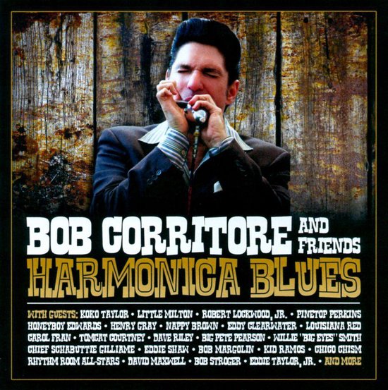 Harmonica Blues, Bob Corritore CD (album) Muziek