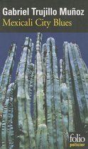 Mexicali City Blues