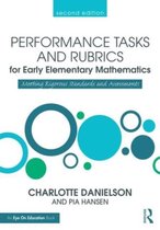 Performance Tasks and Rubrics for Early Elementary Mathematics