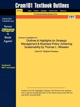 Outlines & Highlights for Strategic Management & Business Policy