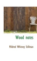 Wood Notes