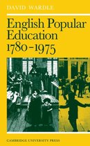 English Popular Education 1780–1975