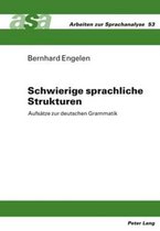 Arbeiten Zur Sprachanalyse- Schwierige Sprachliche Strukturen