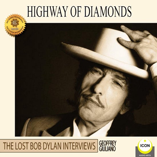 Highway of Diamonds: The Lost Bob Dylan Interviews - cover