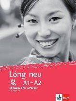 Long neu (A1-A2). Übungsbuch. Chinesisch für Anfänger