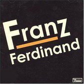 Franz Ferdinand (inclusief bonus-cd)