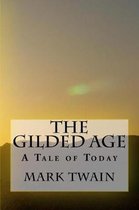 The Gilded Age