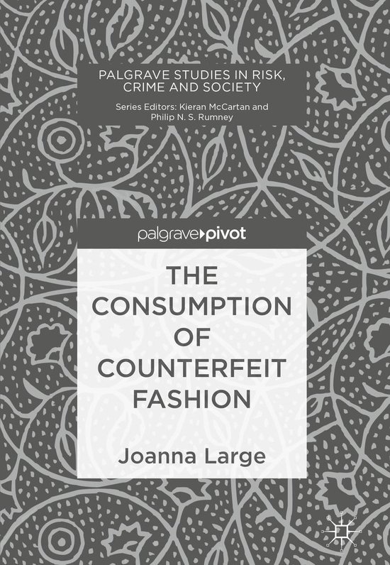 Law and Criminology (R0) - The Consumption of Counterfeit Fa ... - cover