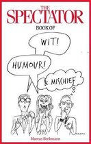 Spectator Book Of Wit Humour & Mischief