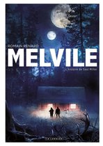 Melvile 2 - Melvile - Tome 2 - L'histoire de Saul Miller