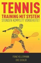 Tennistraining Mit System