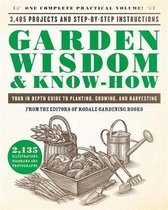 Garden Wisdom KnowHow Everything You Need to Know to Plant, Grow, and Harvest