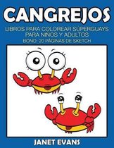 Cangrejos: Libros Para Colorear Superguays Para Ninos y Adultos (Bono
