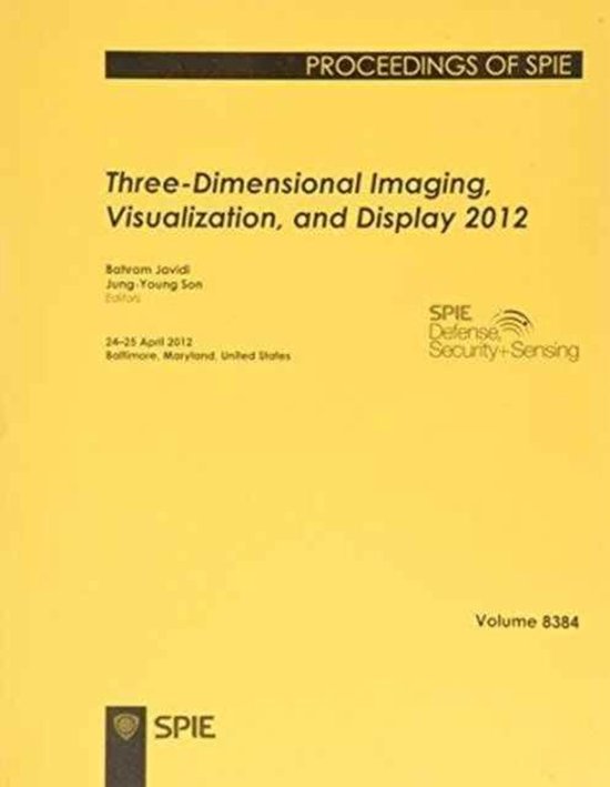 Proceedings of SPIE ThreeDimensional Imaging, Visualization, and
