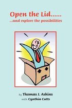 Open the Lid...and Explore the Possibilities